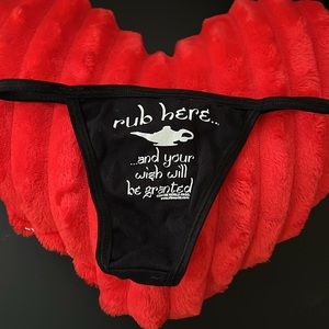 “Rub Here and Your Wish Will Be Granted” Thong Panty Size Small. New Never Used.